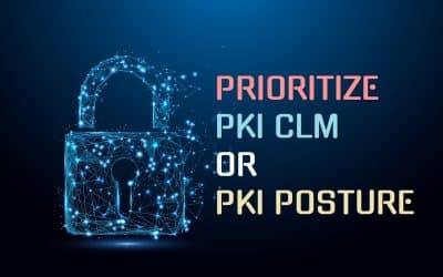 Codegic - Prioritize PKI CLM or PKI Posture
