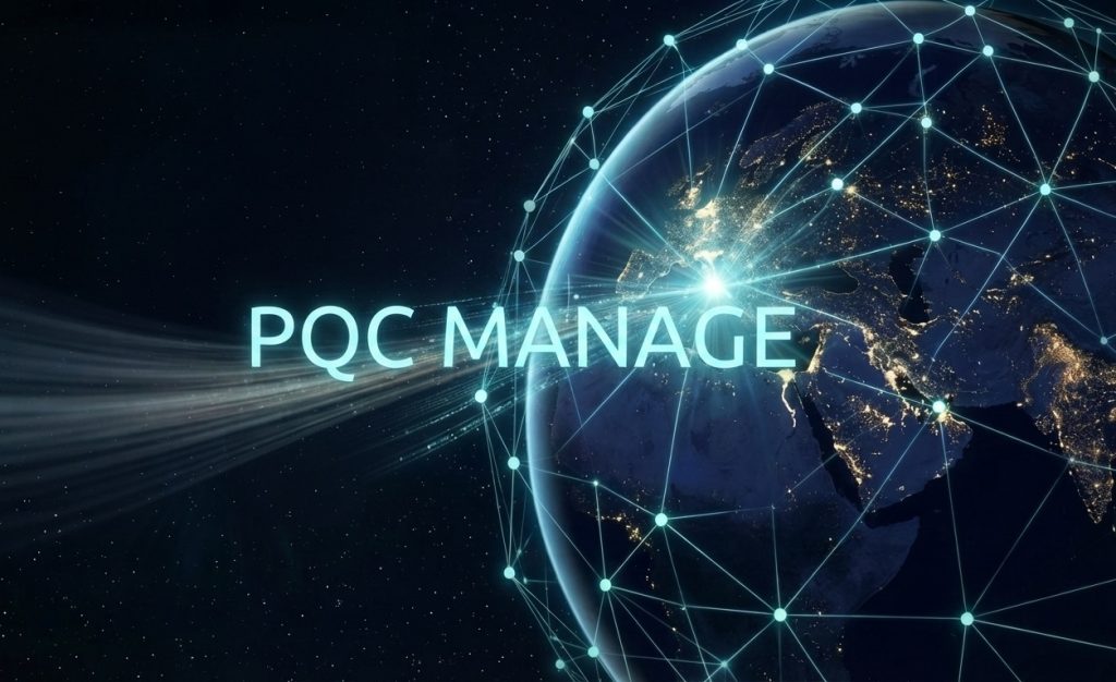 Introducing PQC Manage